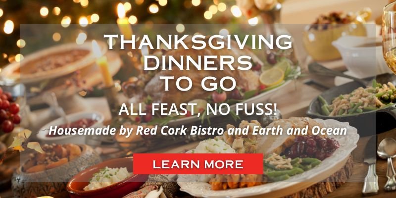 Homemade Thanksgiving Dinner To Go from Red Cork Bistro in Mukilteo